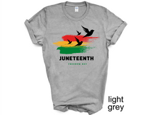 Load image into Gallery viewer, Juneteenth t-Shirt, Freeish Shirt, Black History Shirt,1865 Shirts, Black Lives Matter Shirt,Civil Rights,Melanin Shirts
