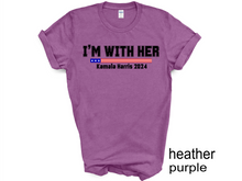 Load image into Gallery viewer, Kamala Harris I’M WITH HER T-shirt, Let&#39;s Finish the Job 2024, Vote Democrat,
