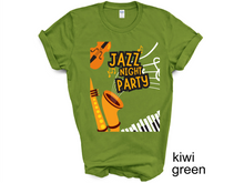 Load image into Gallery viewer, Jazz Night Party Shirt, Jazz Gift, Jazz T-shirt, Jazz Fest Shirt, Jazz Music, Jazz Musician, Jazz Player Gift, Saxophone Gift,
