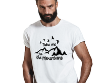 Load image into Gallery viewer, Take Me to the Mountains Shirt | Mountain Lover Tee | Hiking Adventure Shirt | Nature Lover Gift | Outdoors Graphic Tee | Camping Travel Shirt
