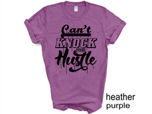 Load image into Gallery viewer, Can&#39;t Knock the Hustle T-Shirt, Motivational shirts
