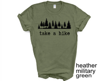 Load image into Gallery viewer, Take a Hike Shirts, Camp Tees, Camping Shirts, Hiking T-Shirts
