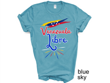 Load image into Gallery viewer, Venezuela Libre Shirt, Venezuela Shirt, Gift for Venezuelan Venezuela Flag Shirt Immigrant Pride 2024 Election Bandera Venezuela Election
