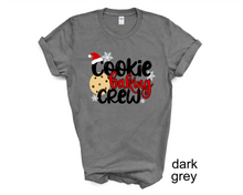 Load image into Gallery viewer, Cookie Baking Crew Christmas t-shirt, Baking lovers t shirt, Matching Christmas shirts, Family Christmas,
