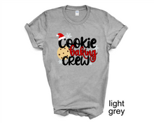 Load image into Gallery viewer, Cookie Baking Crew Christmas t-shirt, Baking lovers t shirt, Matching Christmas shirts, Family Christmas,
