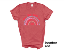Load image into Gallery viewer, All You Need Is Love tshirt, Valentine&#39;s Day tshirts, Heart rainbow tshirt, Cupid, Love,
