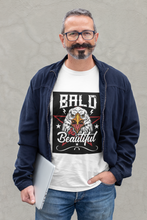 Load image into Gallery viewer, Bald &amp; Beautiful T-shirt, American Patriot shirt
