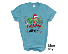 Load image into Gallery viewer, Santa&#39;s Favorite Nurse tshirt, Nurse Life t shirt, Nurse Christmas shirt, Nurse&#39;s gifts.
