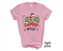 Load image into Gallery viewer, Santa&#39;s Favorite Nurse tshirt, Nurse Life t shirt, Nurse Christmas shirt, Nurse&#39;s gifts.
