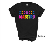 Load image into Gallery viewer, Maestro Teacher T-shirt
