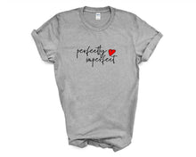 Load image into Gallery viewer, Perfectly Imperfect tshirt. Love yourself.  Kindness. Unisex tshirt.
