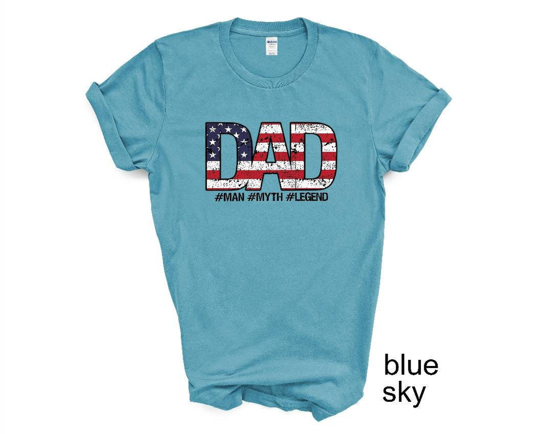 Dad tshirt. Father's Day tshirt. Daddy, Papa, Dad tshirt. Father's Day gifts. Dad the man, the legend, the myth.