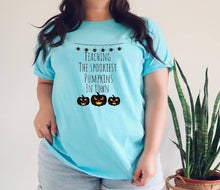 Load image into Gallery viewer, Teaching the Spookiest Pumpkins tshirt, Teacher&#39;s Halloween shirt, Gifts, Funny Halloween, Teacher&#39;s  t-shirt, Unisex, More colors available
