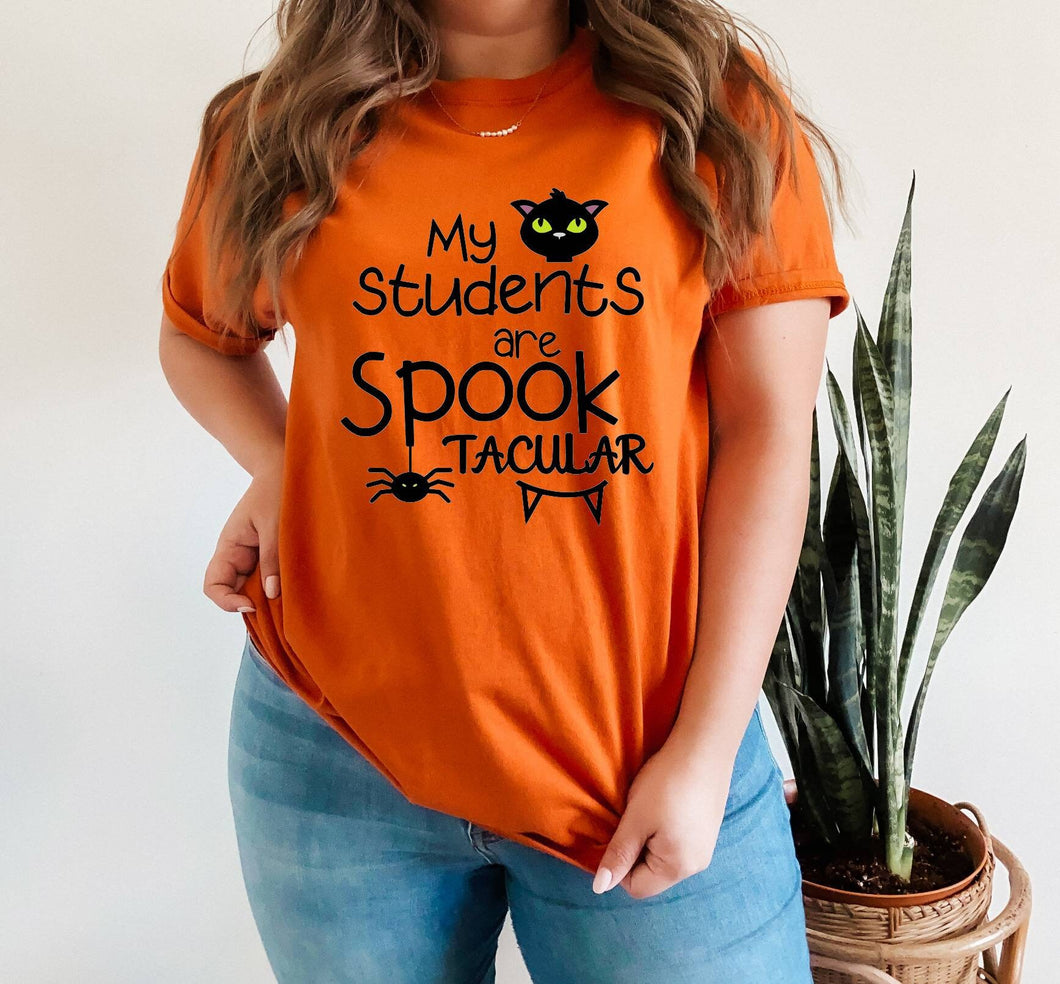 My Students are Spooktacular Teacher's tshirt. Halloween t-shirt gifts. Teacher's Halloween shirt. Trick or treat. Gifts. Unisex.