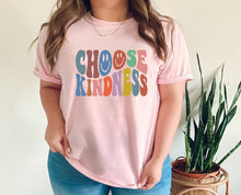 Load image into Gallery viewer, Choose Kindness Retro tshirt, Be kind, Kindness t shirt, Retro lettering, Positive Vibes tshirt
