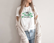 Load image into Gallery viewer, One Lucky Teacher St Patrick&#39;s Day tshirt, St Pattys Day, Teacher tshirts, Teacher gifts,

