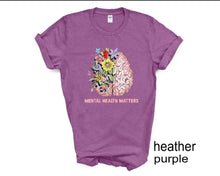 Load image into Gallery viewer, Mental Health Matters tshirt, May is Mental Health Awareness Month,Mental Health Semicolon shirt,It&#39;s Okay Not to Be Okay, You Are Not Alone
