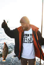 Load image into Gallery viewer, Born to Fish tshirt. Fishing tshirt. Fishing life. Fishing lover. Father&#39;s Day gifts. Unisex. More colors available
